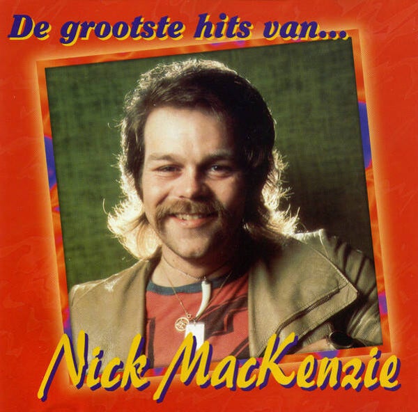 Nick MacKenzie - De Grootste Van....