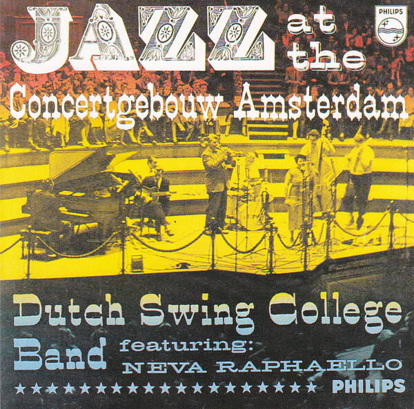 Dutch Swing College Band - Jazz At The Concertgebouw Amsterdam