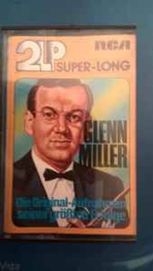 Glenn Miller - Die Orginal-Aufnahmen Seiner Grössten Erfolge