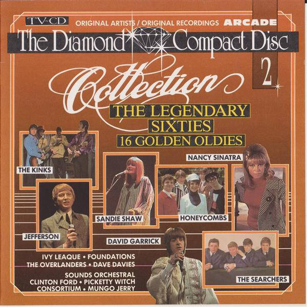 The Diamond Compact Disc Collection 2 - The Legendary Sixties - 16 Golden Oldies