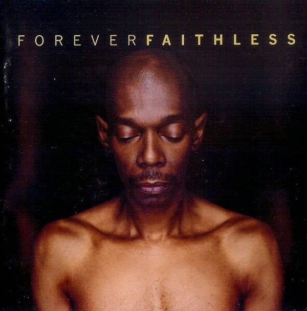 Faitless - Forever Faithless (The Greatest Hits)