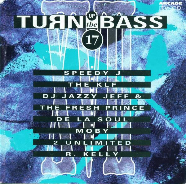 Turn Up The Bass - 17