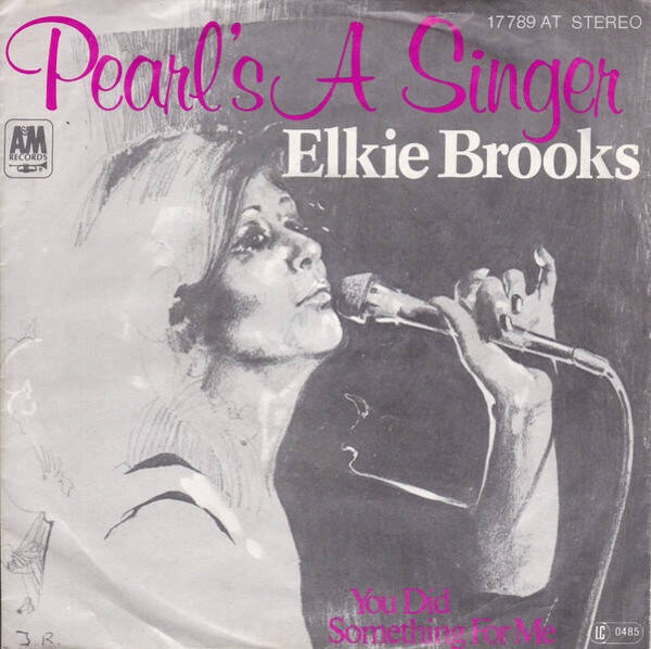 Elkie Brooks - Pearl's A Singer