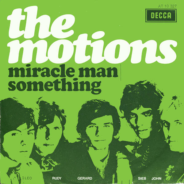 The Motions - Miracle Man / Something