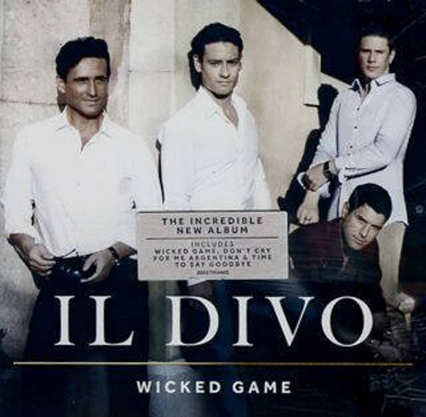 Il Divo - Wicked Game