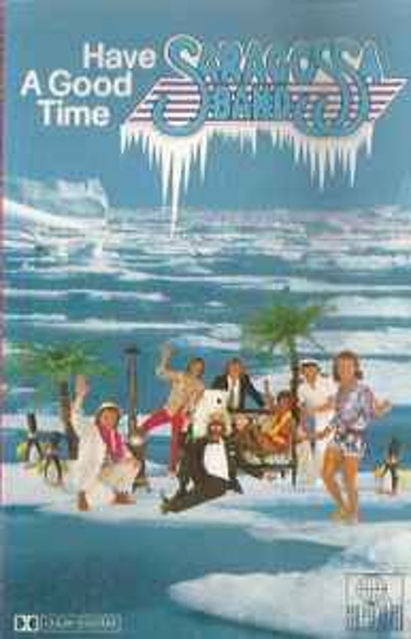 Saragossa Band - Have A Good Time