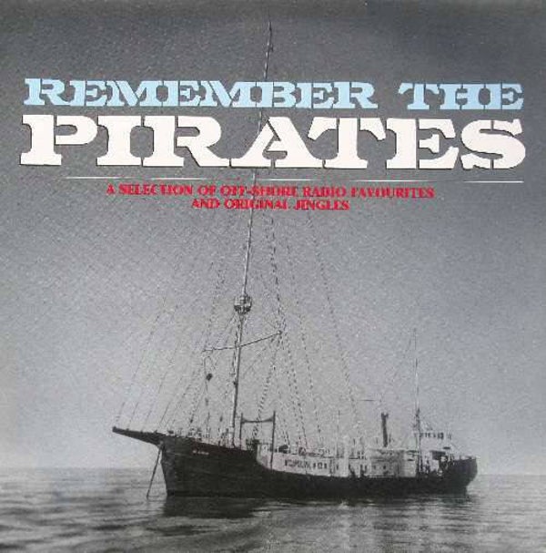 Remember The Pirates