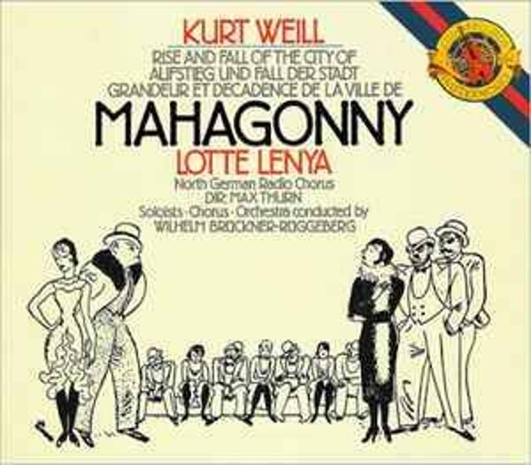 Weill - Mahogonny