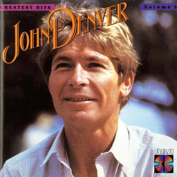 John Denver - Greatest Hits - Volume 3