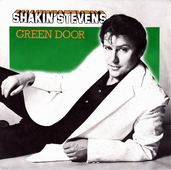 Shakin Stevens - Green Door