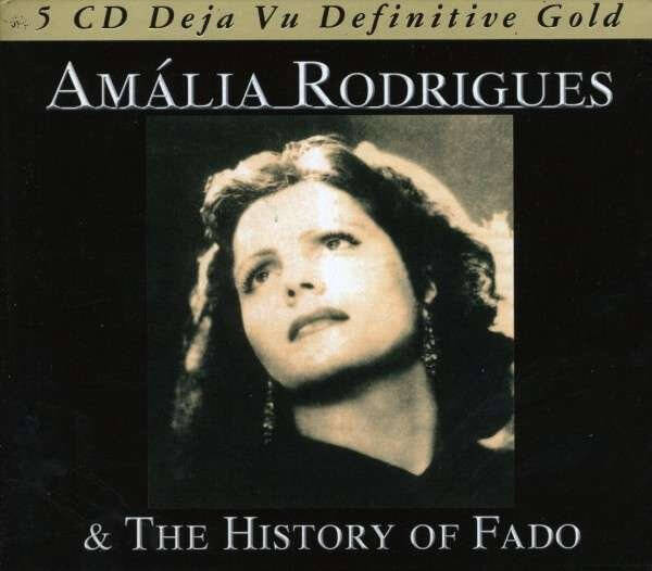 Amália Rodrigues - Amália Rodrigues & The History Of Fado