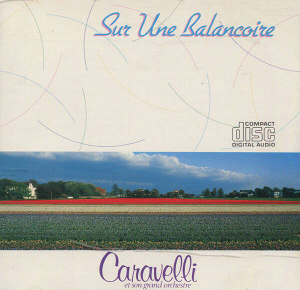 Caravelli Et Son Grand Orchestra - Sur Une Balancoire