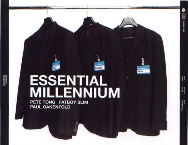 Pete Tong / Fatboy Slim / Paul Oakenfold - Essential Millennium