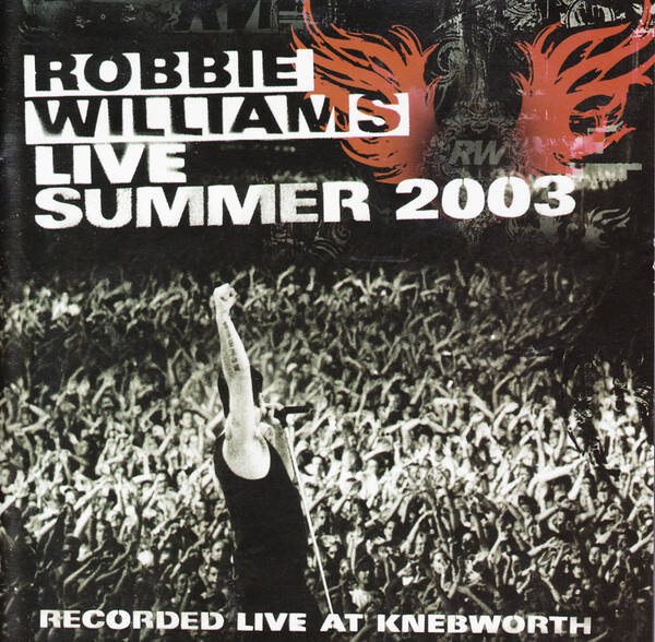 Robbie Williams - Live Summer 2003