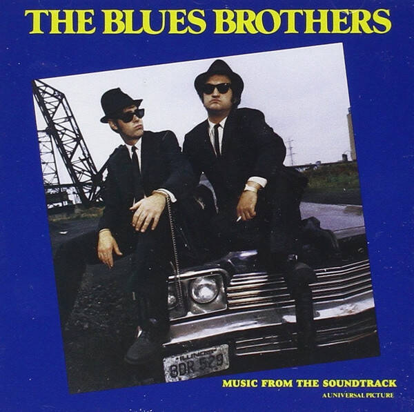 The Blues Brothers: Music From The Soundtrack