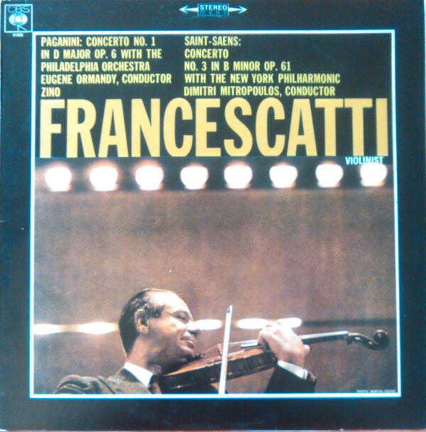 Paganini - Concerto No. 1 In D Major Op. 6, Concerto No. 3 In B Minor Op. 61