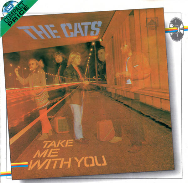 The Cats - Take Me With You