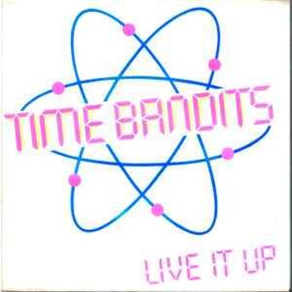The Bandits - Live It Up