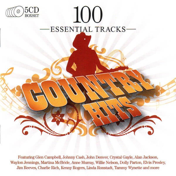 Various - 100 Essential Tracks - Country Hits