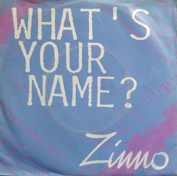 Zinno - What's Your Name ?