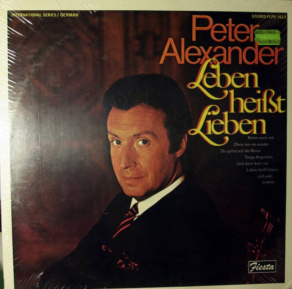 Peter Alexander -  Leben Heißt Lieben