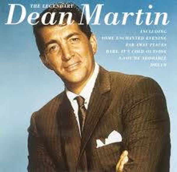 Dean Martin - The Legendary Dean Martin