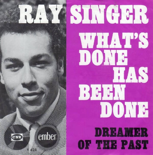Ray Singer - What's Done Has Been Done