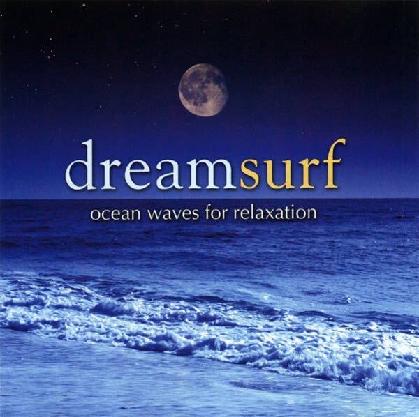 Dreamsurf: Ocean Waves For Relaxation