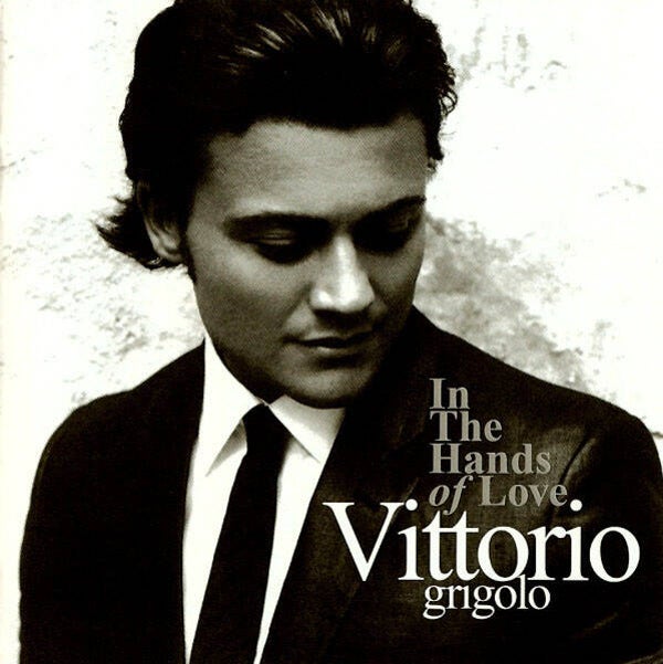 Vittorio Grigolo - In The Hands Of Love