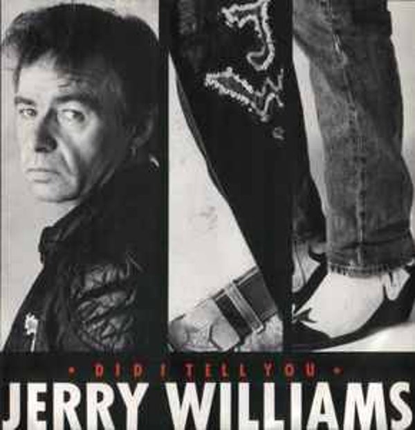 Jerry Williams - Did I Tell You