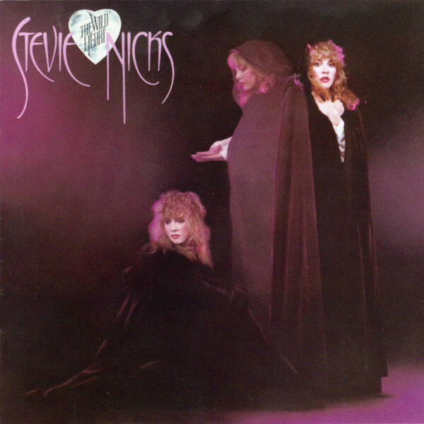 Steve Nicks - The Wild Heart