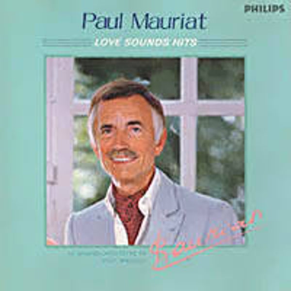 Paul Mauriat - Love Sounds Hits