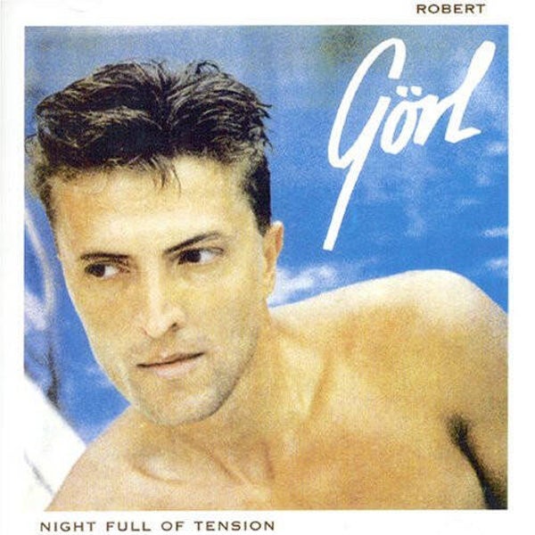 Robert Görl - Night Full Of Tension
