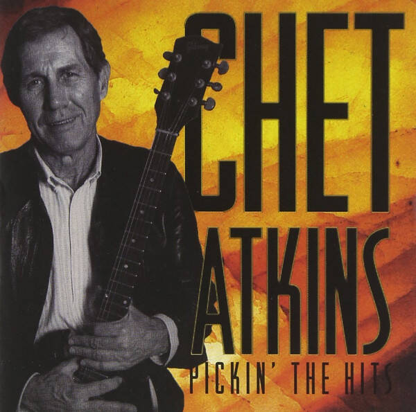Chet Atkins - Pickin' The Hits