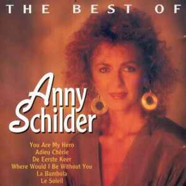 The Best Of - Anny Schilder