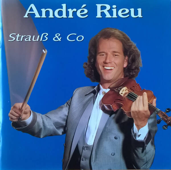 Andre Rieu - Strauss & Co