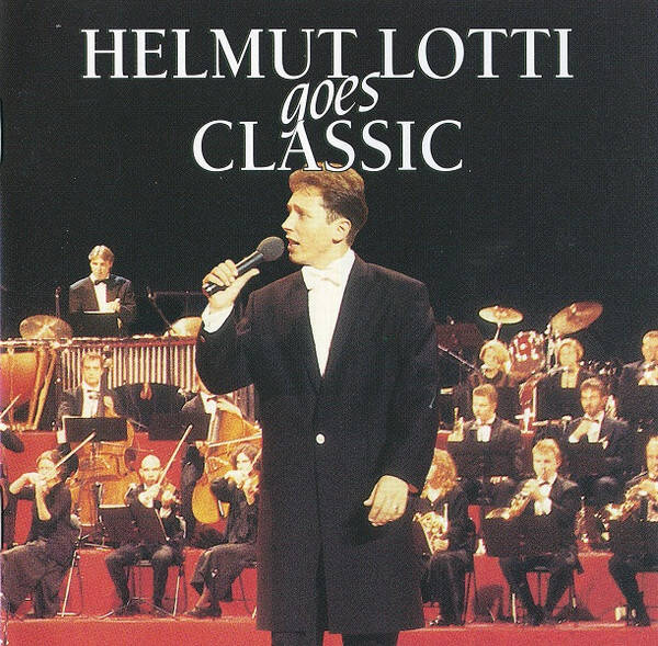 Helmut Lotti - Helmut Lotti Goes Classic