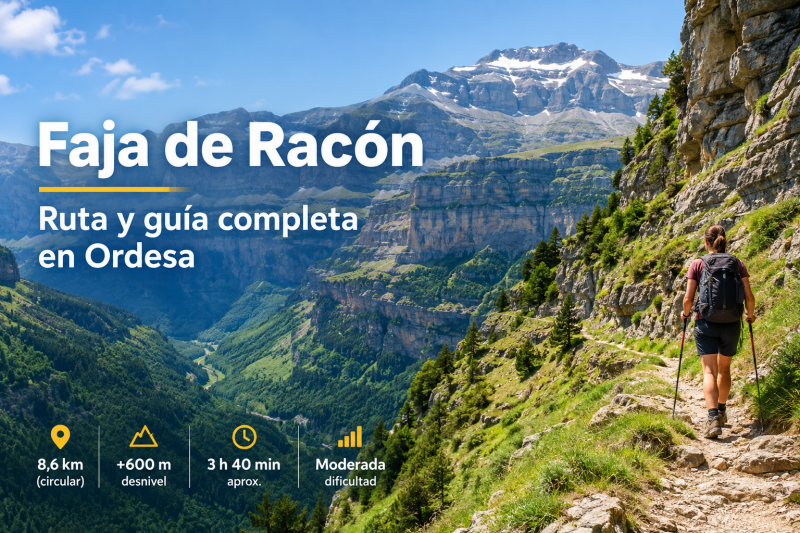 Faja de Racón ruta y guía completa en Ordesa