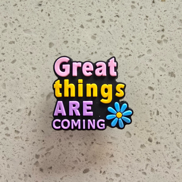 Great Things are coming