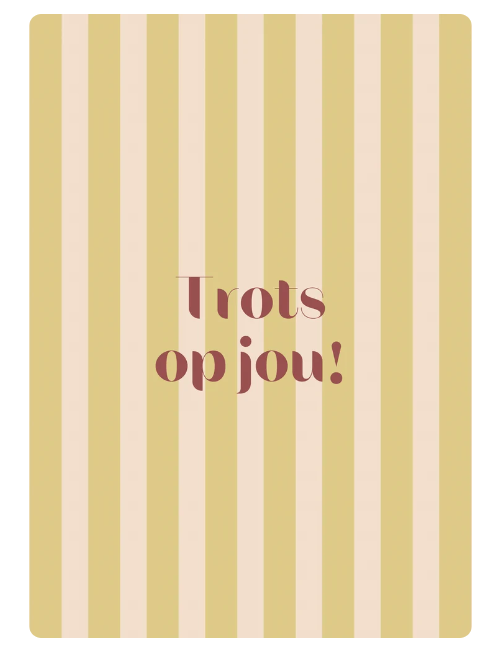 Wenskaart trots op jou