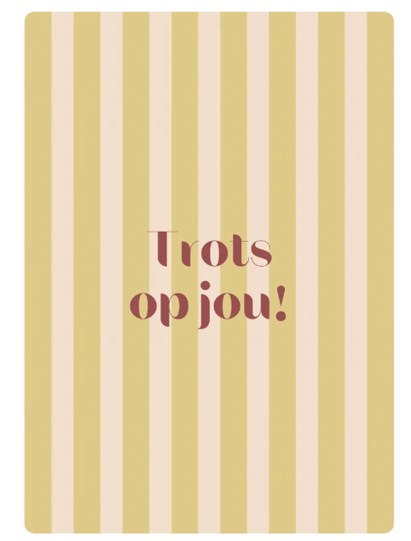 Wenskaart trots op jou
