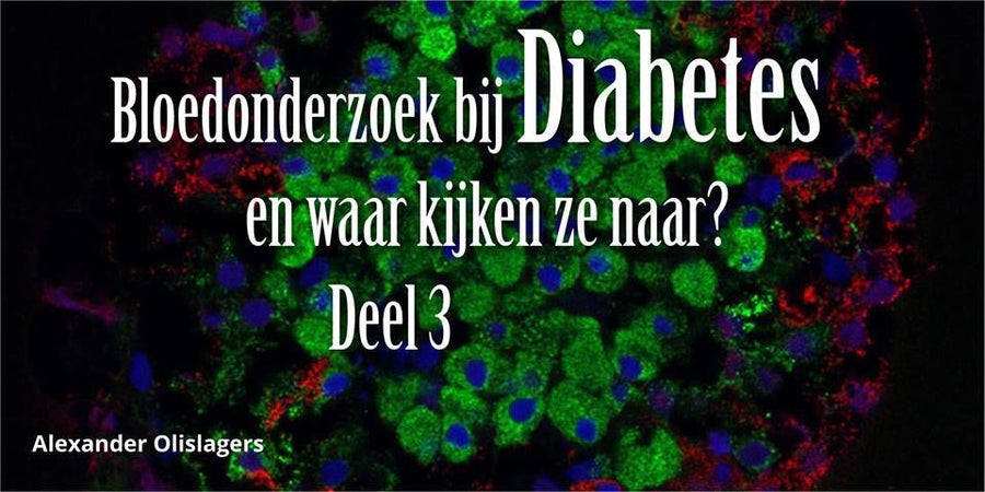 Bloedonderzoek DEEL 3 | Genezen van Diabetes Type 2