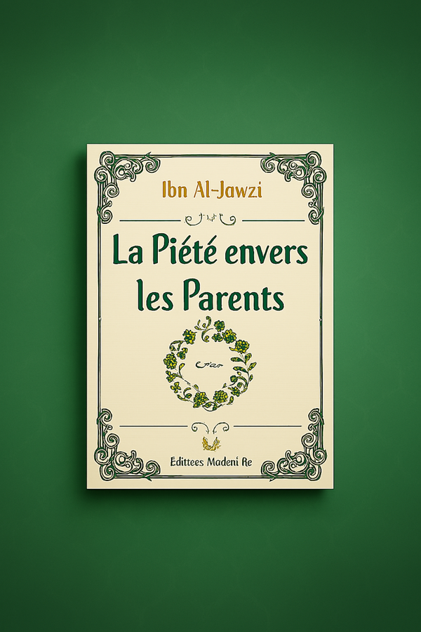 La Piété envers les Parents - MuslimLife