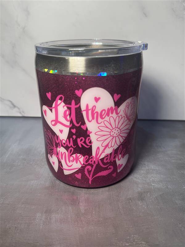 Let Them, You're Unbreakable travel mug