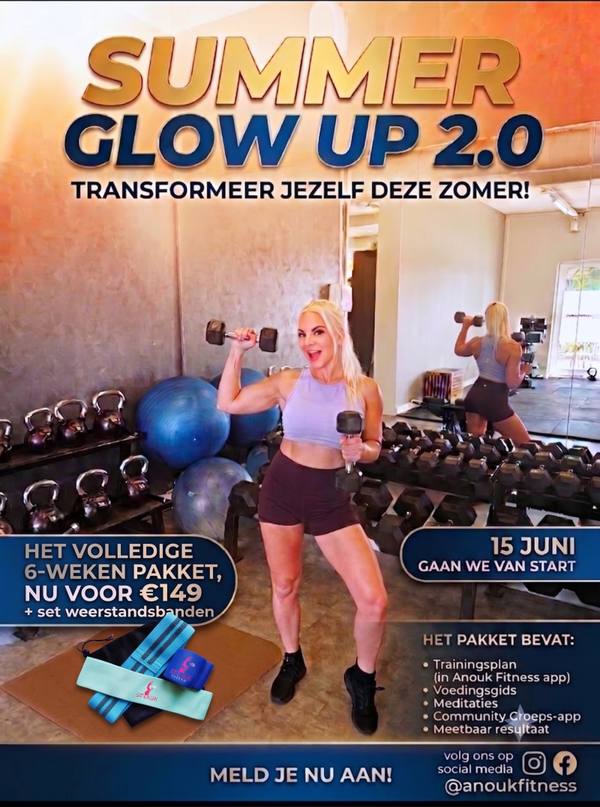 Summer glow up 2.0 + weerstandsbanden
