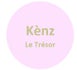 Kènz-Le Trésor