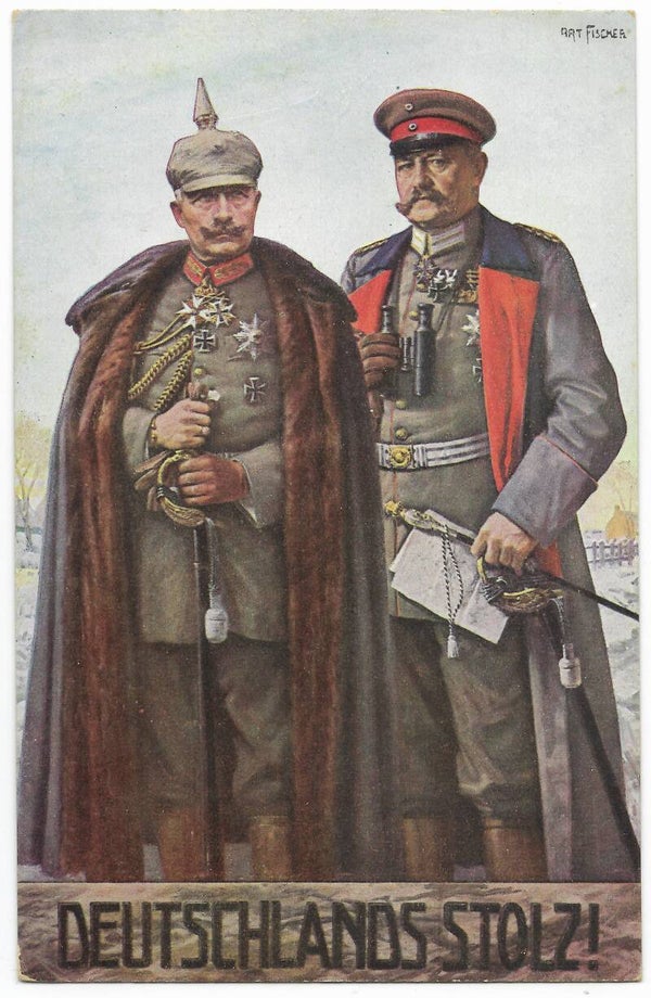 Postcard: 'Deutschlands Stolz!' Kaiser Wilhelm II. & Von Hindenburg