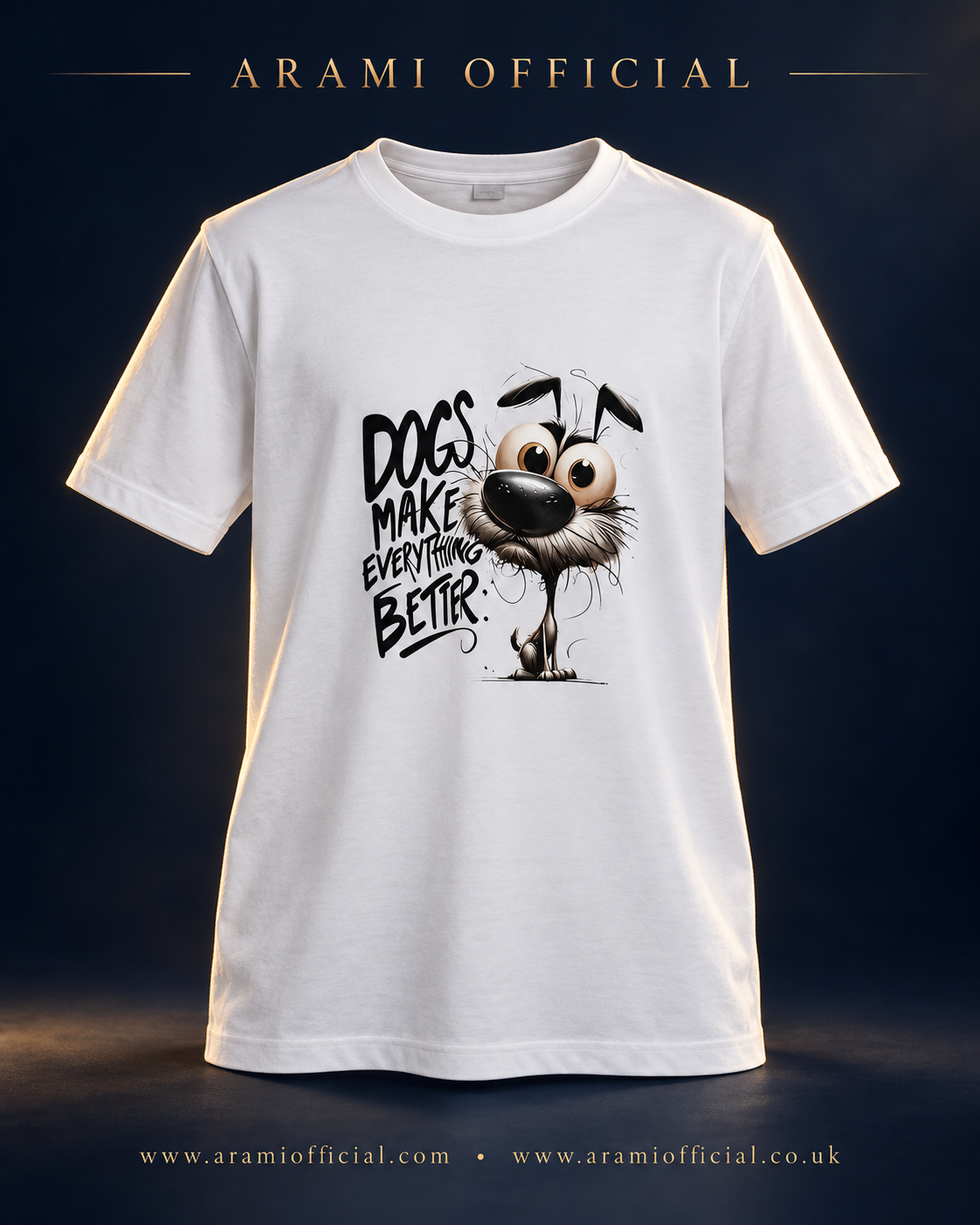 unisex Dogs Make Everything Better T-Shirt - Unisex