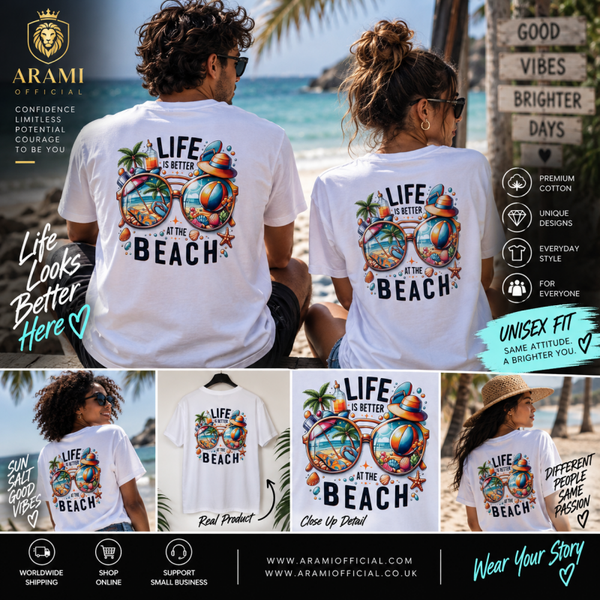 unisex Life Is Better at the Beach - Unisex