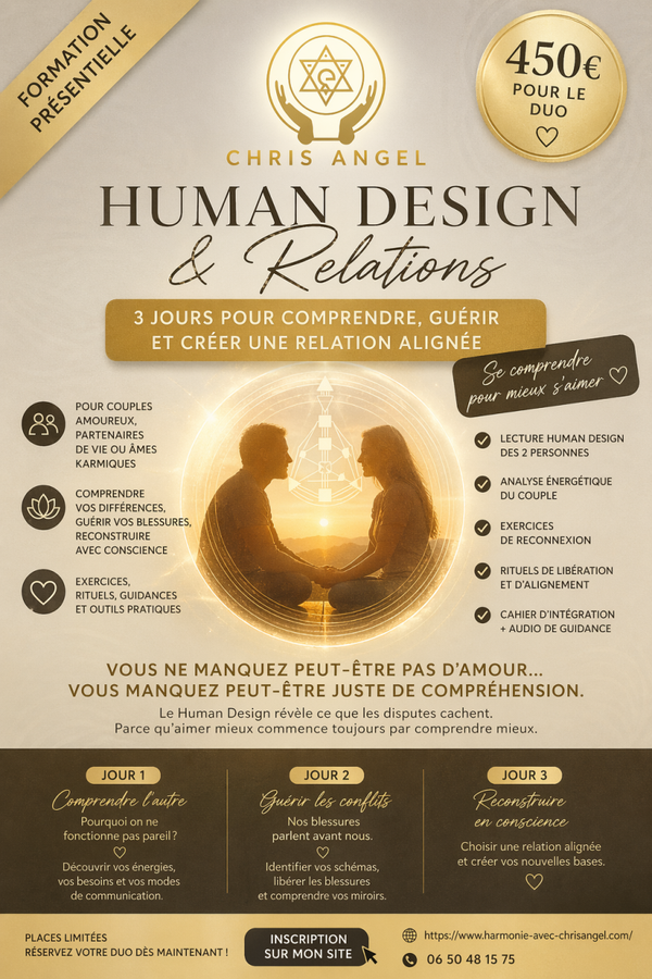 MINI FORMATION DUO – HUMAN DESIGN & RELATIONS  “Se comprendre pour mieux s’aimer”
